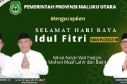 BERITA IKLAN : Pemerintah Provinsi Maluku Utara Mengucapkan Selamat Hari Raya Idul Fitri 1443 Hijriyah